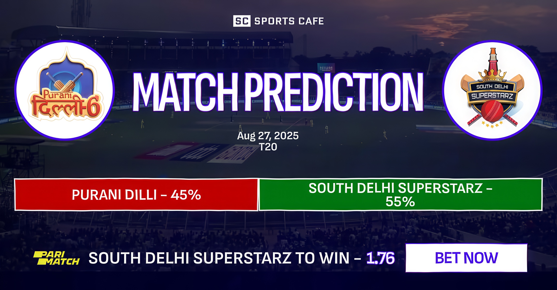 Purani Dilli 6 vs South Delhi Superstarz